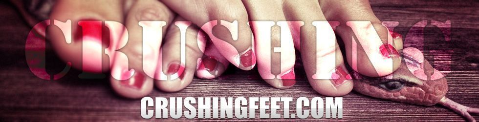 Destroyed | Crushing Feet